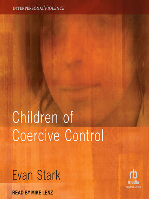 cover image of Children of Coercive Control